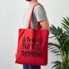 Broke But Still Shopping Tote Bag Durable Cotton Tote Funny Gift Idea for Shoppers Eco-Friendly Bag Stylish Grocery Bag Funny Quotes Design