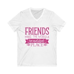 Inspirational Message Tee Shirt Design Friend Gift Matching Shirt Casual Wear Cotton Vneck Summer Top Friendship Quote Group Shirt Positive