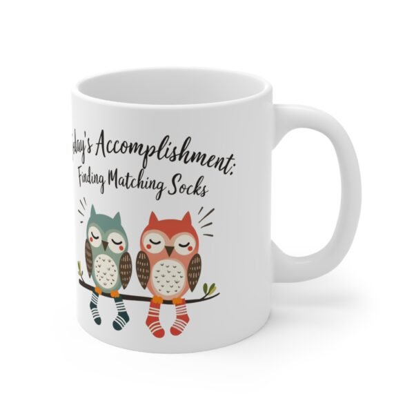 Cute Owl Coffee Mug, Today's Accomplishment: Finding Matching Socks, Gift for Owl Lovers, Fun Office Mug, Quirky Kitchen Decor, Motivational