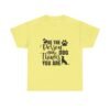Dog Quote Shirt Design Idea Gift Shop Pet Supplies Dog Owner Gift Idea Fur Parents Gift Box Dog Lover Graphic Tee Shirt Design Dog Quote