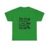 Dog Quote Shirt Design Idea Gift Shop Pet Supplies Dog Owner Gift Idea Fur Parents Gift Box Dog Lover Graphic Tee Shirt Design Dog Quote